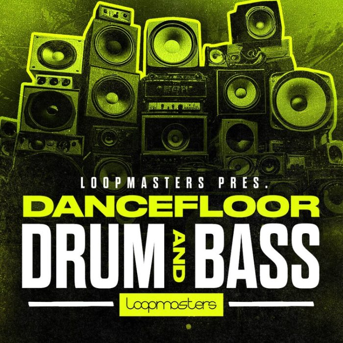 Loopmasters Dancefloor Drum and Bass