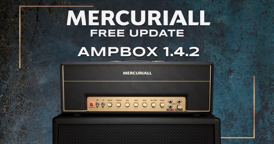 Mercuriall Audio updates Ampbox amp modeling plugin to v1.4.2