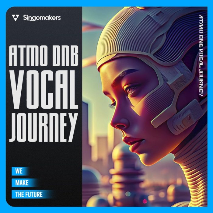 Singomakers Atmo DnB Vocal Journey