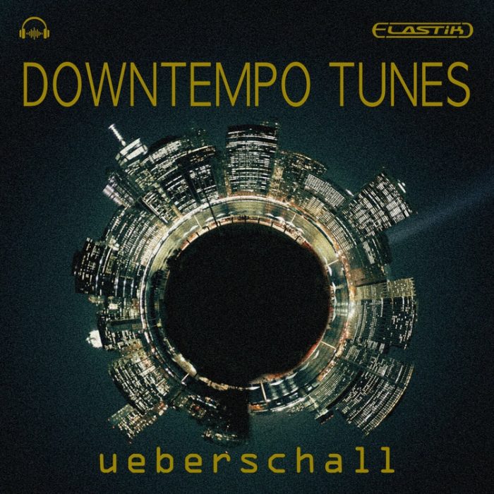 Ueberschall Downtempo Tunes