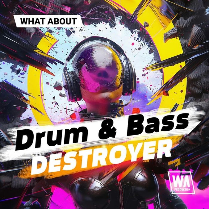 WA Production Drum and Bass Destroyer