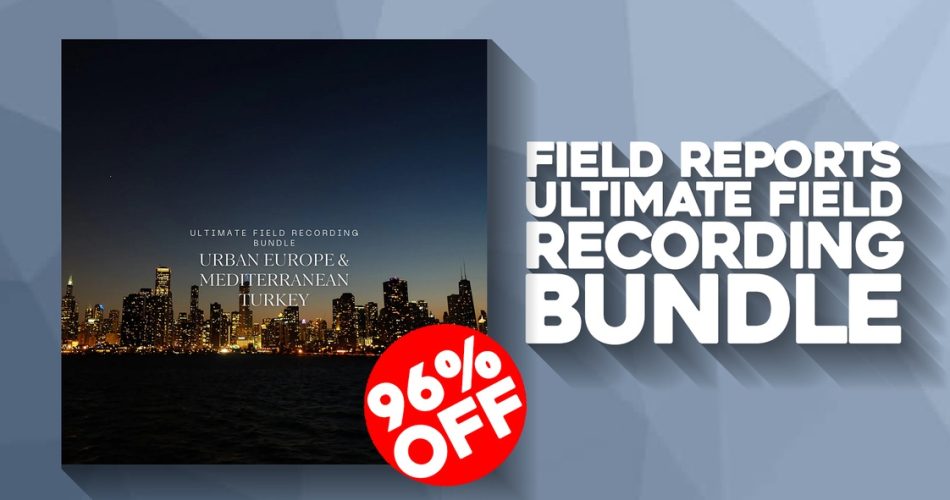 Ultimate Field Recording Bundle by Field Reports on sale for $6.95 USD