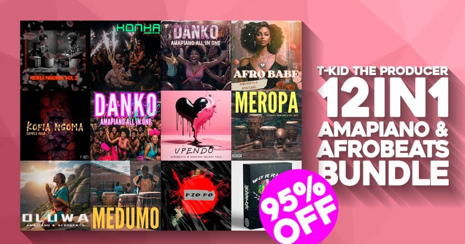 Save 95% on 12-in-1 Amapiano & Afrobeats Bundle by T-KID The Producer