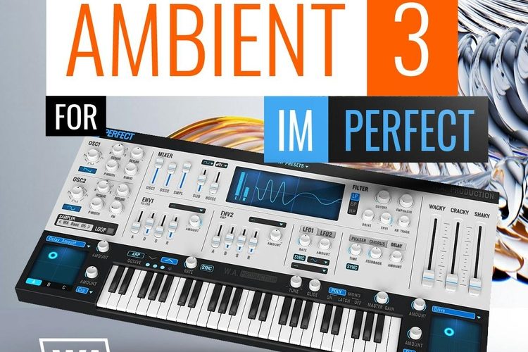 W.A. Production launches Ambient 3 soundset for ImPerfect