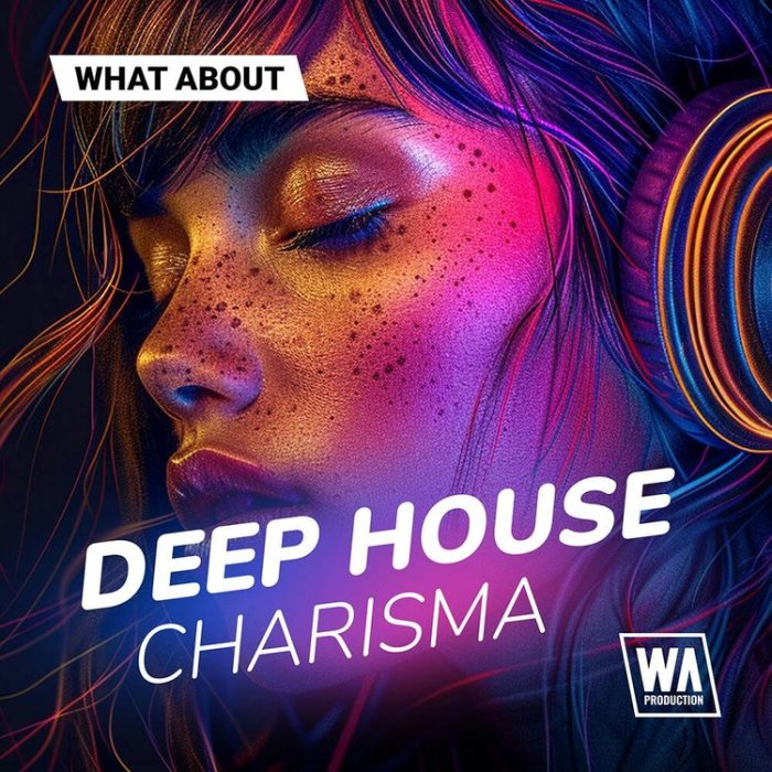 WA Production Deep House Charisma