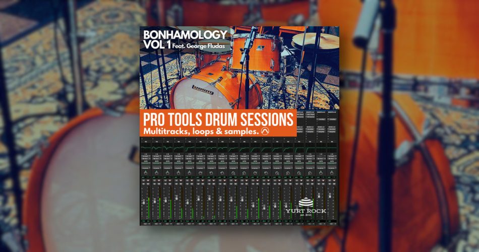 Yurt Rock releases Pro Tools Sessions: Bonhamology Drums Vol. 1