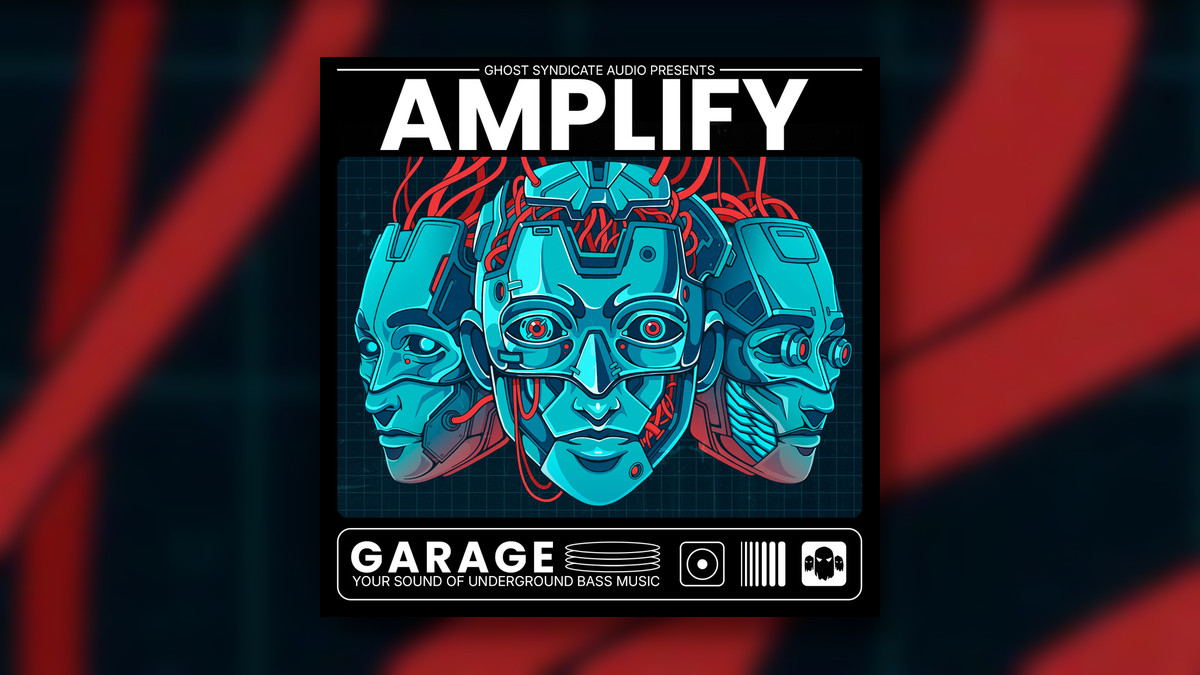 Ghost Syndicate releases AMPLIFY: Garage sample pack