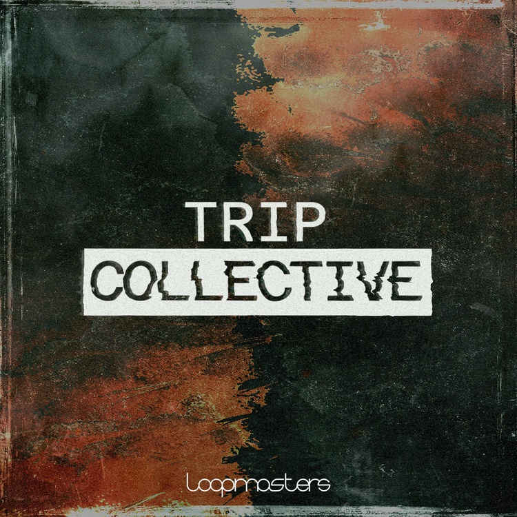 Loopmasters releases Trip Collective sample pack