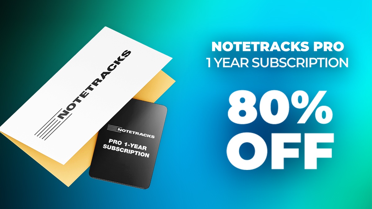 Save 80% on NoteTracks Pro 1-Year Subscription