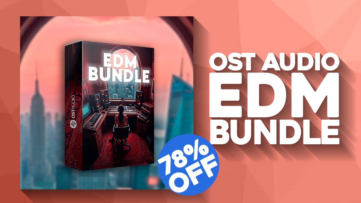 EDM Bundle by OST Audio: 5 packs on sale at 78% OFF