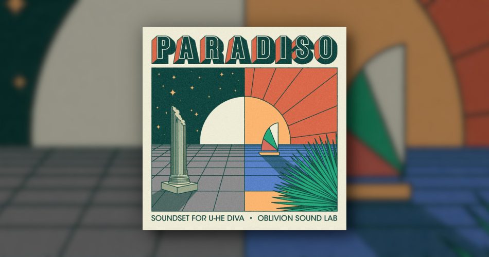 Oblivion Sound Lab releases Paradiso soundset for Diva