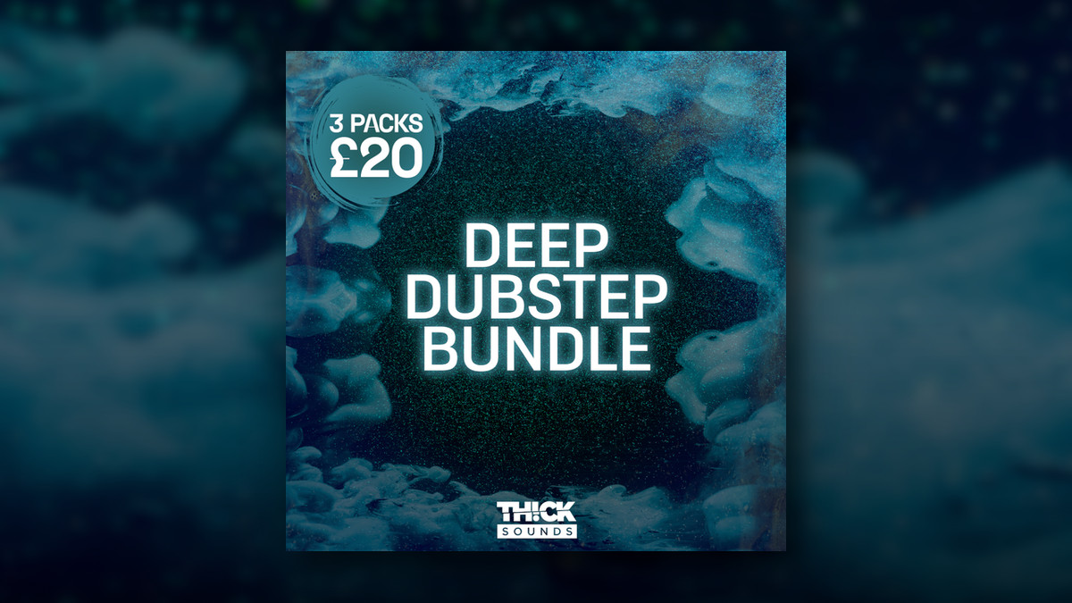 Thick Sounds Deep Dubstep Bundle: 3 packs for £20 GBP