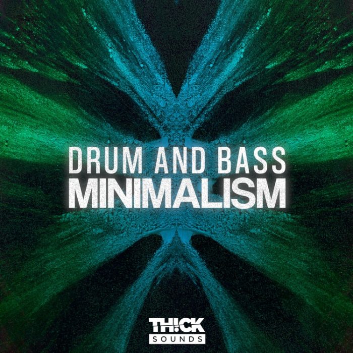 Thick Sounds Drum and Bass Minimalism