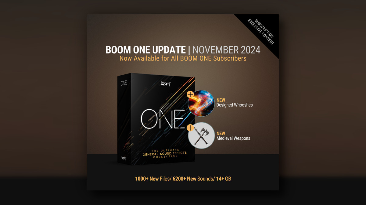 BOOM Library updates BOOM ONE with Designed Whooshes & Medieval Weapons