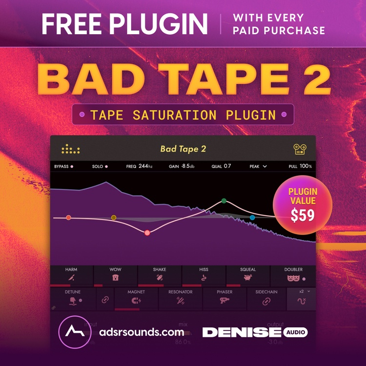 Bad Tape 2 by Denise Audio FREE with purchase at ADSR Sounds