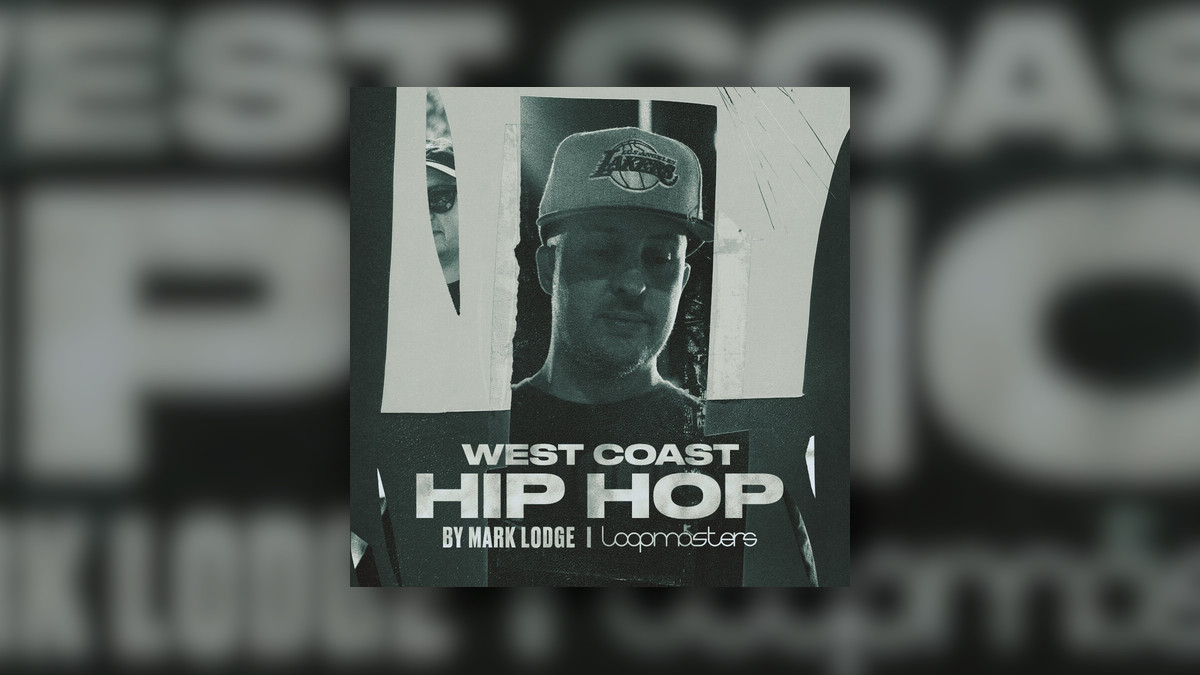 Loopmasters releases West Coast Hip Hop by Mark Lodge