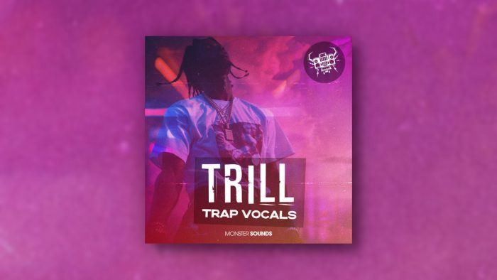 Monster Sounds Trill Trap Vocals