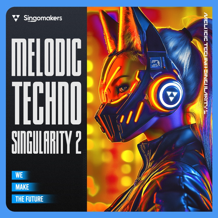 Singomakers releases Melodic Techno Singularity 2 sample pack