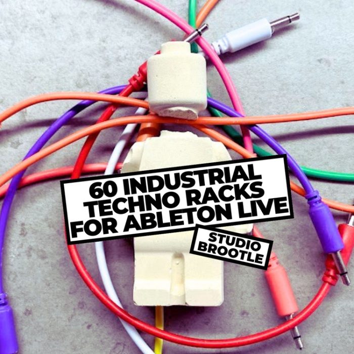 Studio Brootle Industrial Techno Racks for Ableton Live