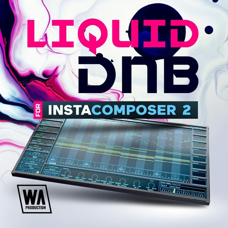 W.A. Production launches Liquid DnB for InstaComposer 2