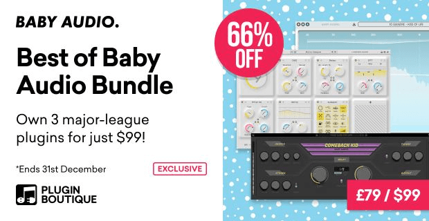 Save 66% on Baby Audio’s Smooth Operator, Comeback Kid & Transit 2