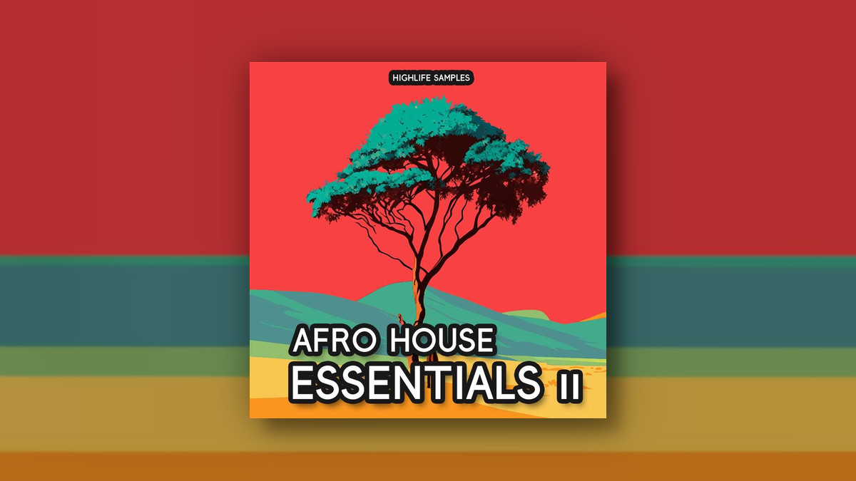 HighLife Samples releases Afro House Essentials II sample pack