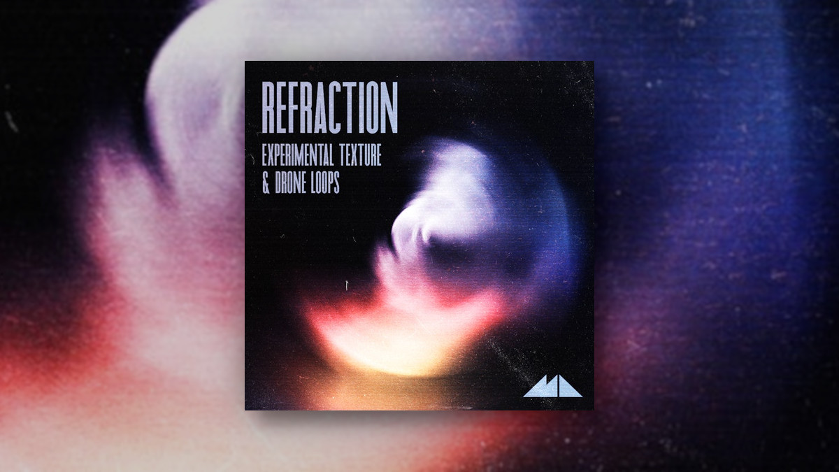 Refraction Experimental Texture & Drone Loops by ModeAudio