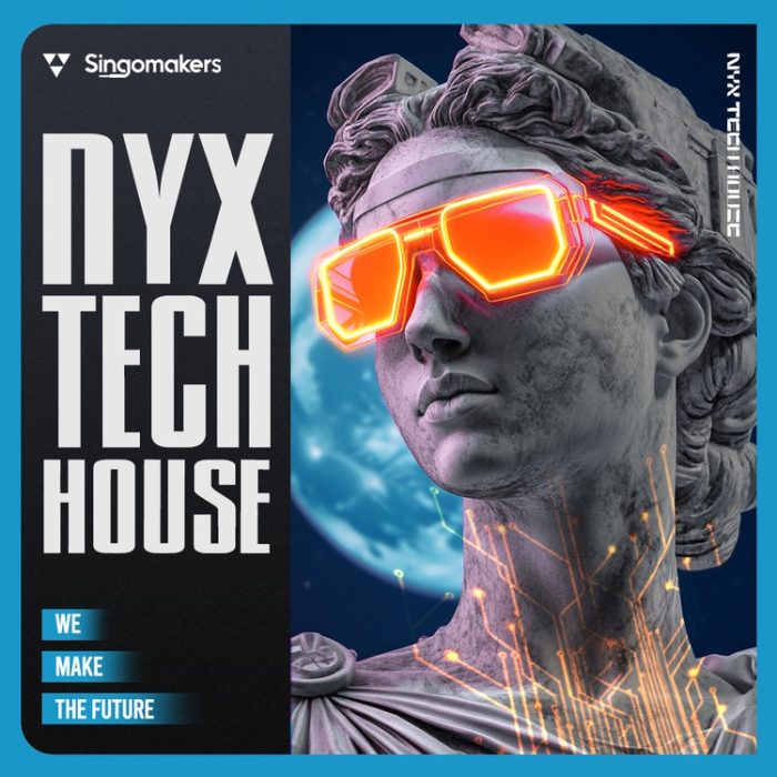 Singomakers NYX Tech House