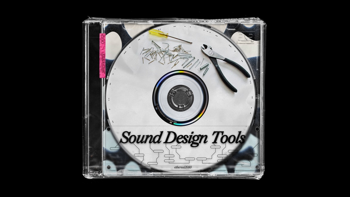 Sound Design Tools sample pack by ethereal2080