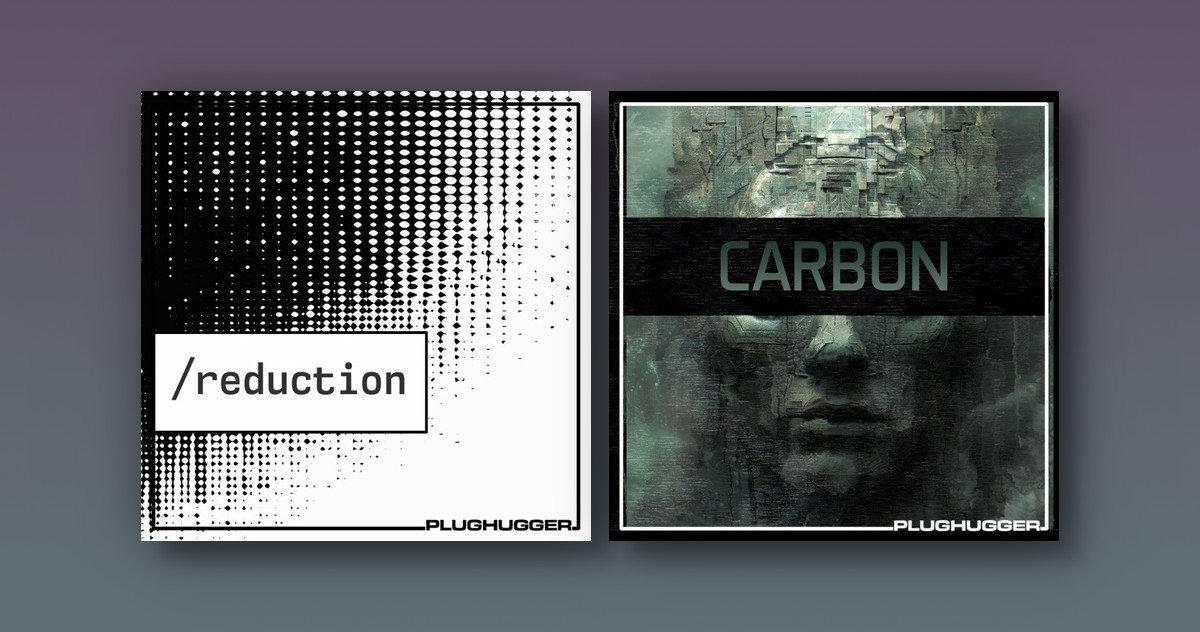 Plughugger releases Reduction and Carbon for Omnisphere 2