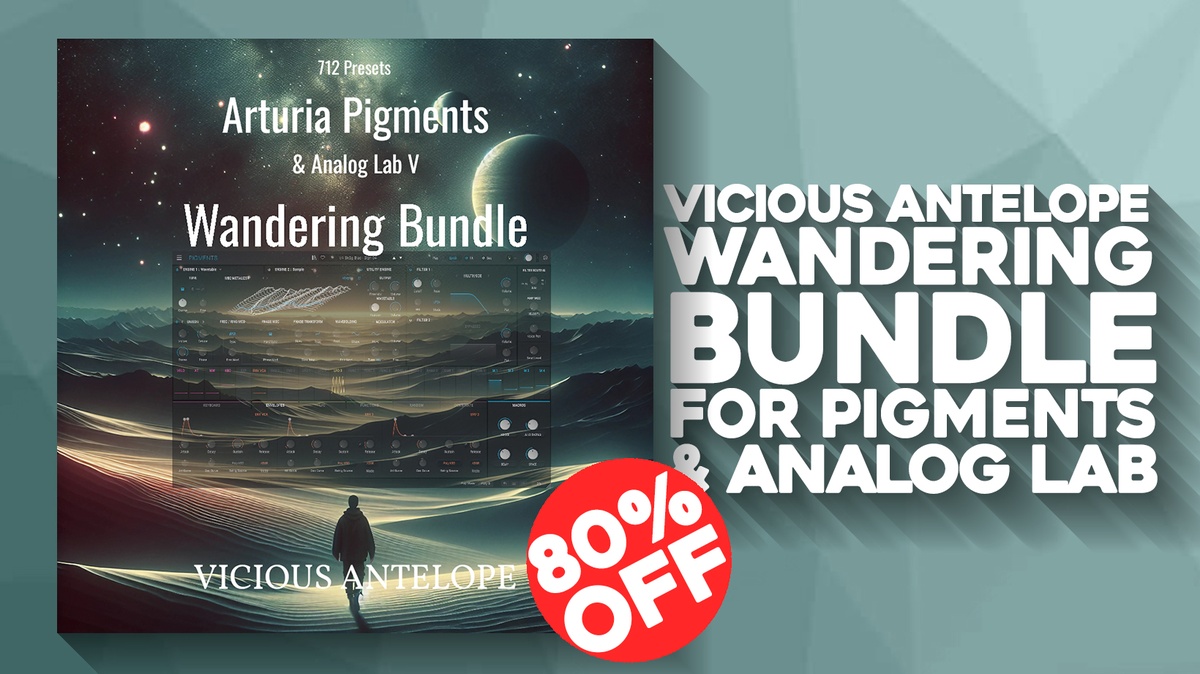 Save 80% on Wandering Bundle for Pigments & Analog Lab V