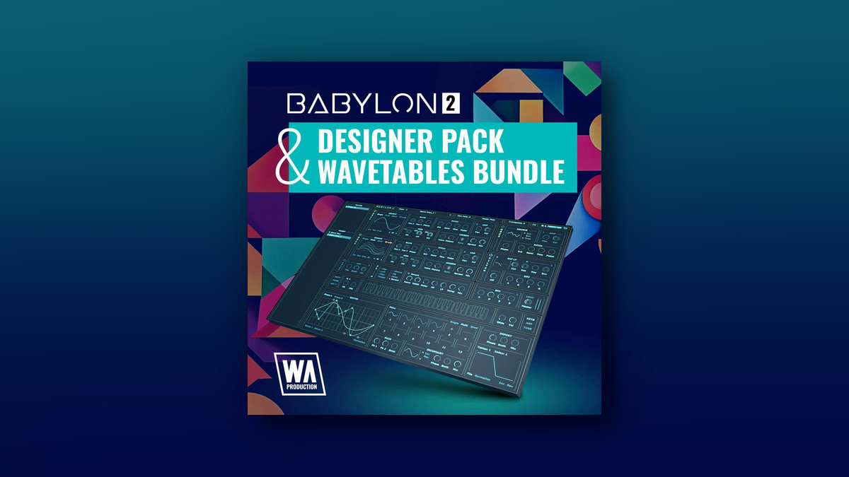 W.A. Production launches Babylon 2 & Designer Pack Wavetables Bundle