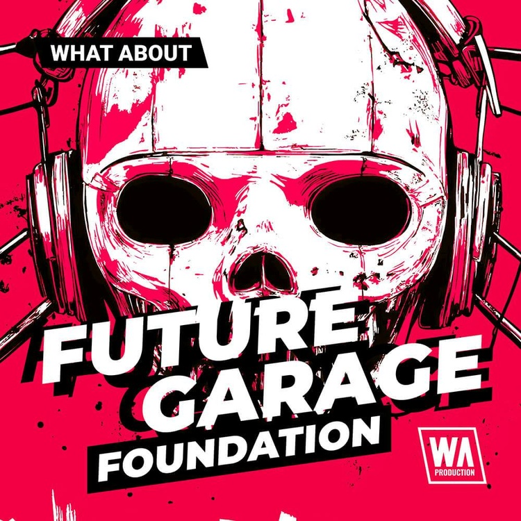 W.A. Production releases Future Garage Foundation sample pack