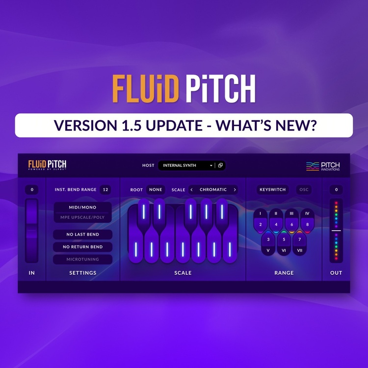 Pitch Innovations updates Fluid Pitch plugin to v1.5