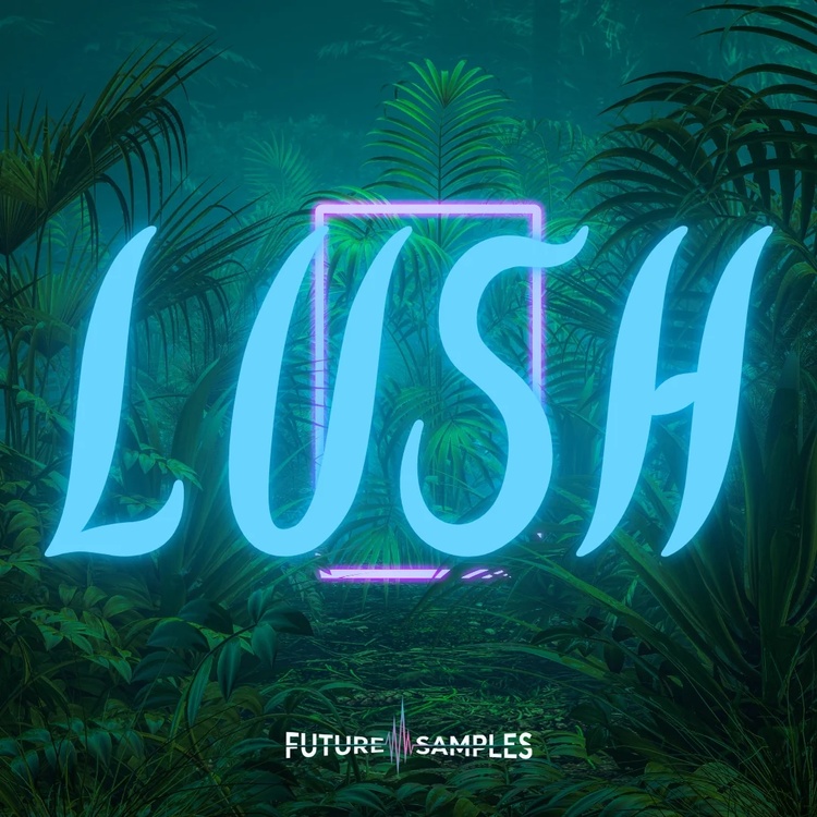 FREE: Lush sample pack by Future Samples (limited time)