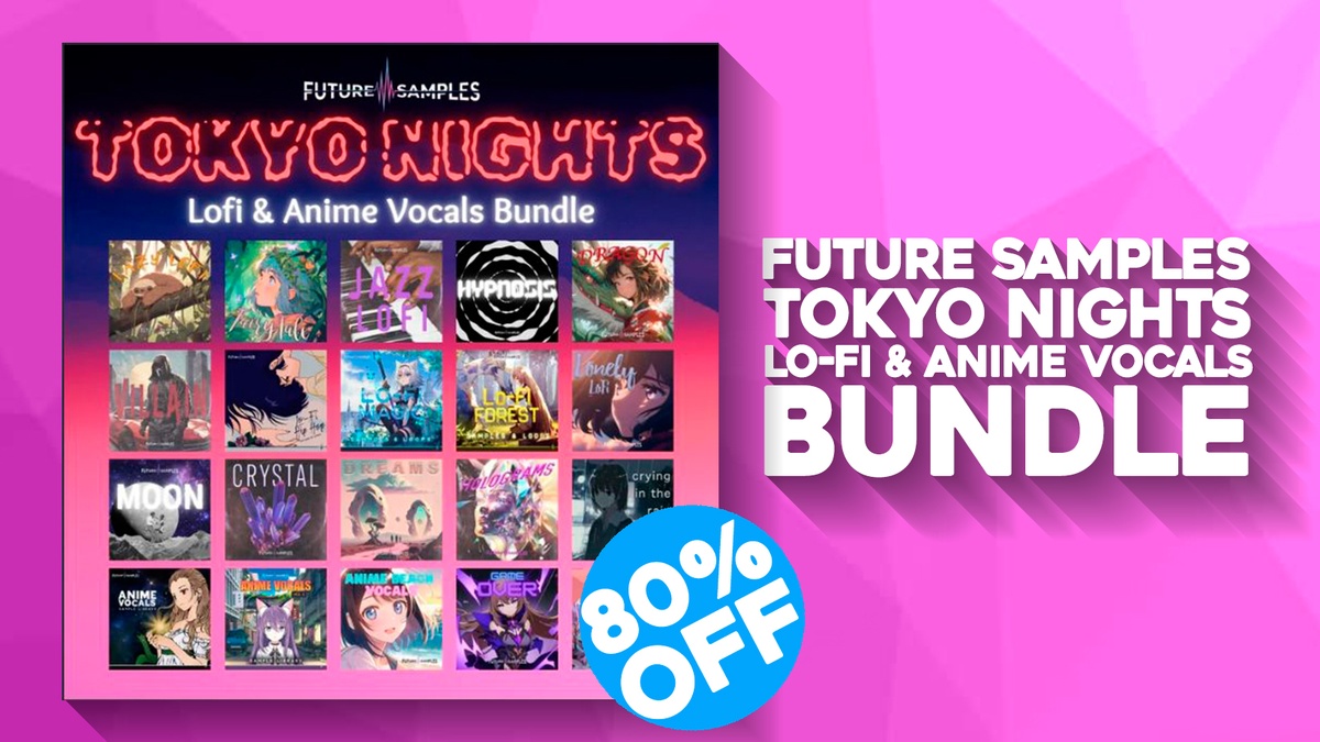 Save 80% on Tokyo Nights Lofi & Anime Vocals Bundle by Future Samples