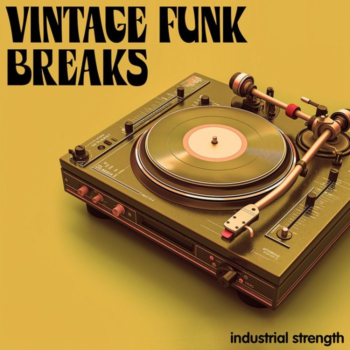 Industrial Strength Vintage Funk Breaks