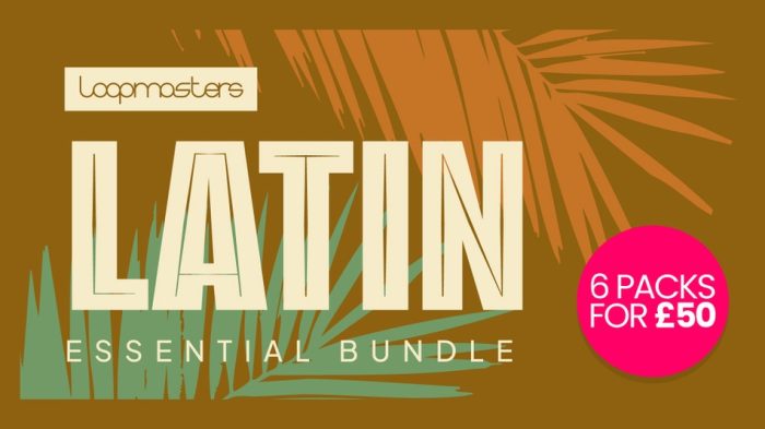 Loopmasters Latin Essentials Bundle 6 Packs
