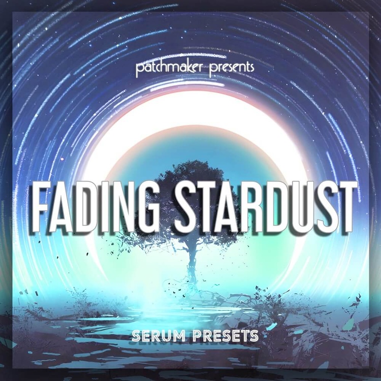 Fading Stardust soundset for Serum by Patchmaker