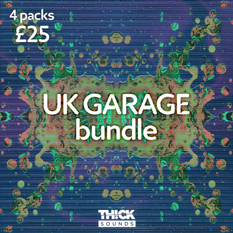 UK Garage Bundle by Thick Sounds: 4 packs for £25 GBP