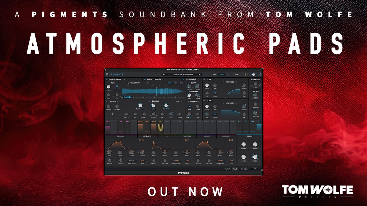 Tom Wolfe releases Atmospheric Pads soundset for Pigments