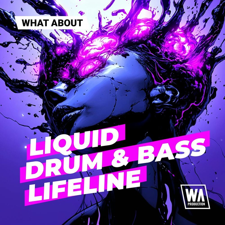 W.A. Production launches Liquid Drum & Bass Lifeline sound pack