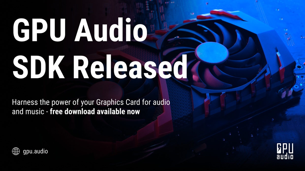 GPU Audio SDK released, access to GPU processing open to all