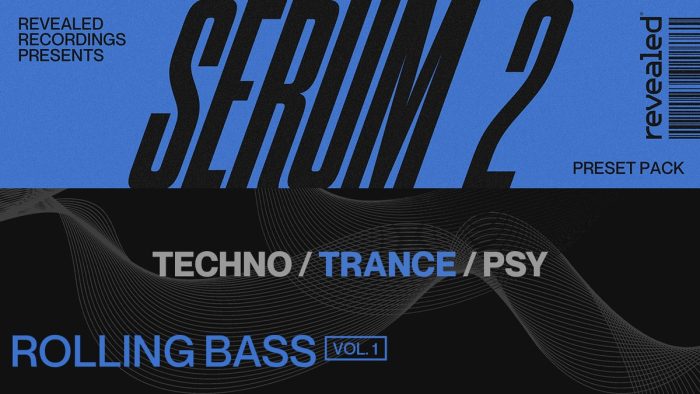 Revealed Serum 2 Rolling Bass Vol 1