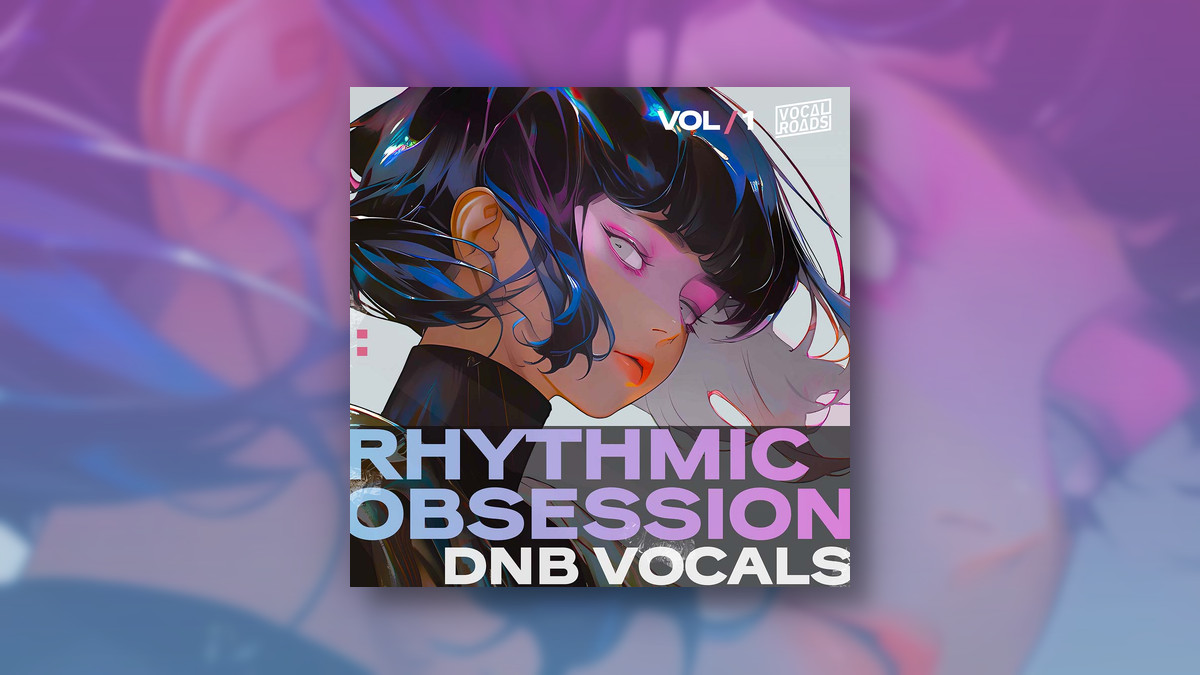 Rhythmic Obsession DnB Vocals Vol. 1 sample pack by Vocal Roads