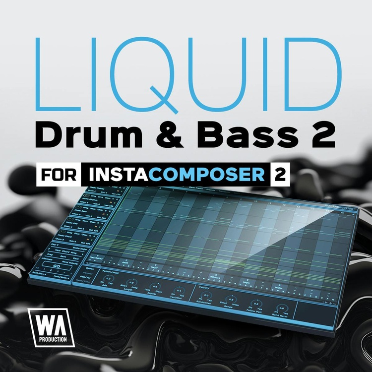 W.A. Production launches Liquid Drum & Bass for InstaComposer 2