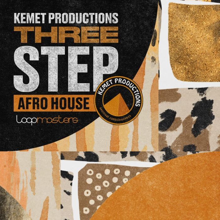Kemet Productions Three Step Afro House