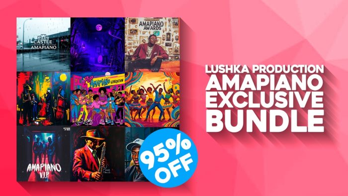 Lushka Amapiano Exclusive Bundle