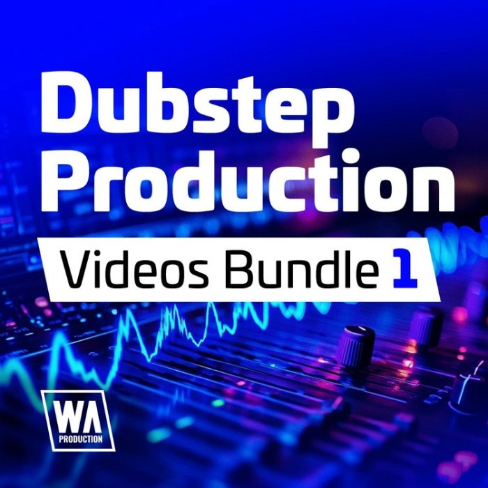 WA Production Dubstep Production Videos Bundle 1