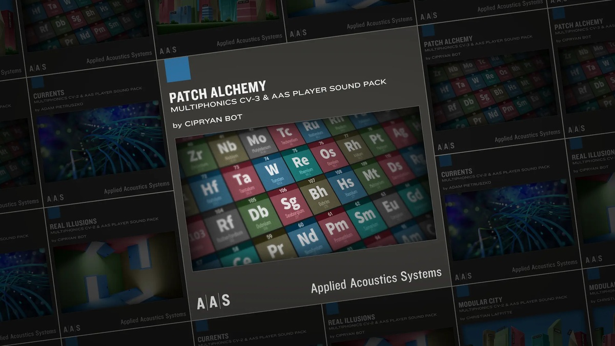 Patch Alchemy sound pack for Multiphonics CV-3 & AAS Player